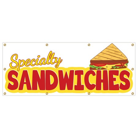 Signmission Specialty Sandwiches Banner Heavy Duty 13 Oz Vinyl with Grommets B-96 Specialty Sandwiches